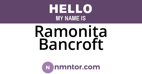 Ramonita Bancroft