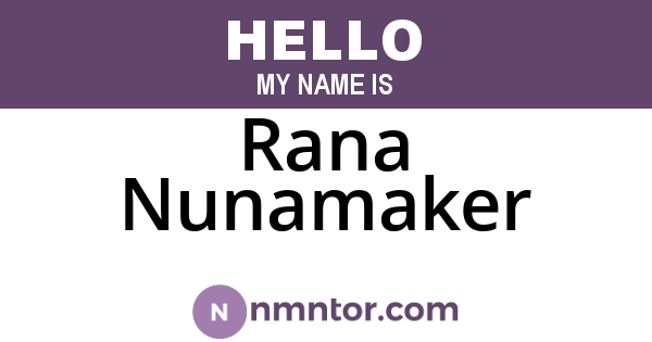 Rana Nunamaker