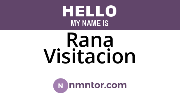 Rana Visitacion