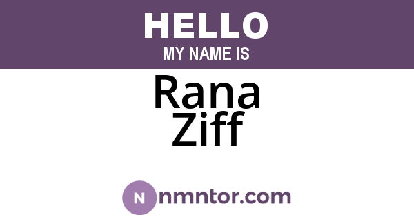 Rana Ziff