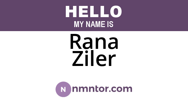 Rana Ziler