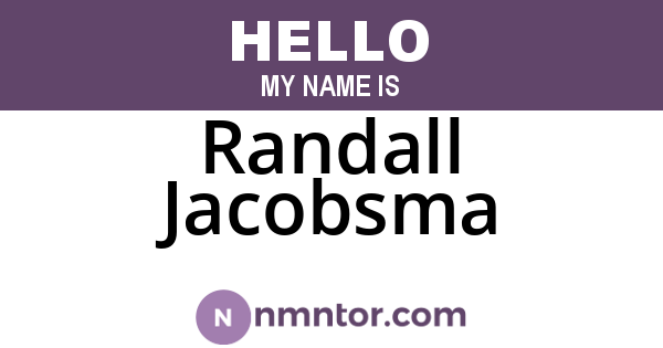 Randall Jacobsma