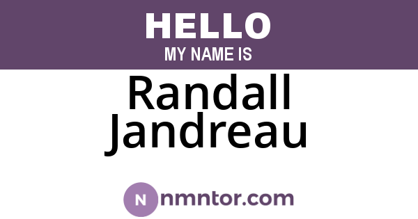 Randall Jandreau