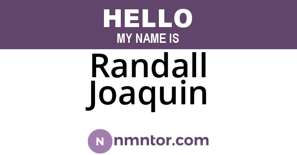 Randall Joaquin