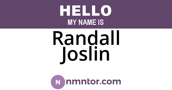 Randall Joslin