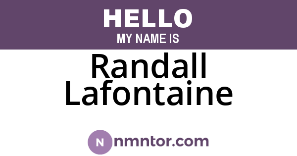 Randall Lafontaine