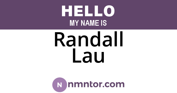 Randall Lau