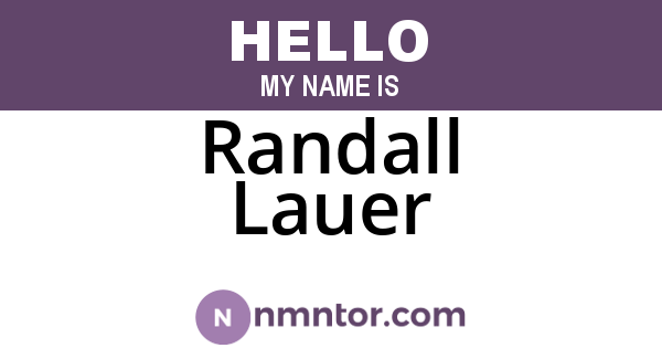 Randall Lauer
