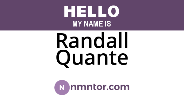 Randall Quante