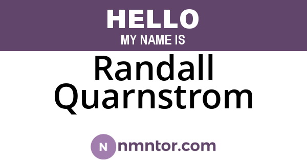 Randall Quarnstrom