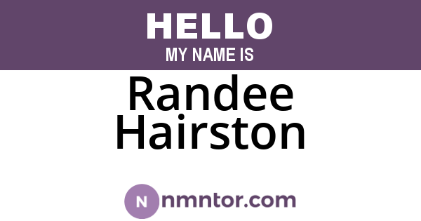 Randee Hairston