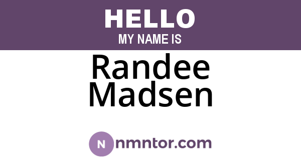 Randee Madsen