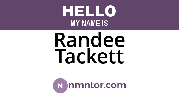 Randee Tackett