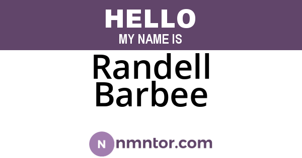 Randell Barbee
