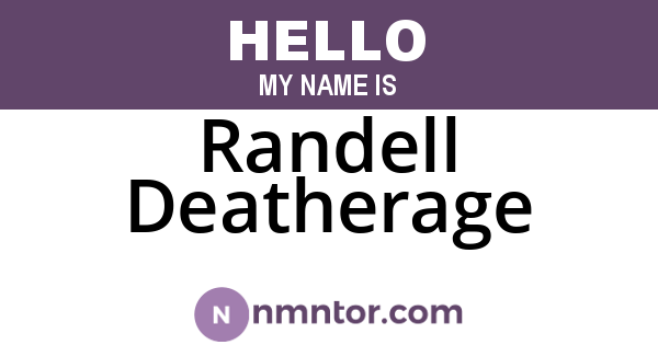 Randell Deatherage
