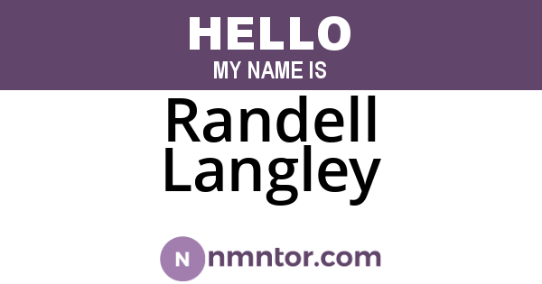 Randell Langley