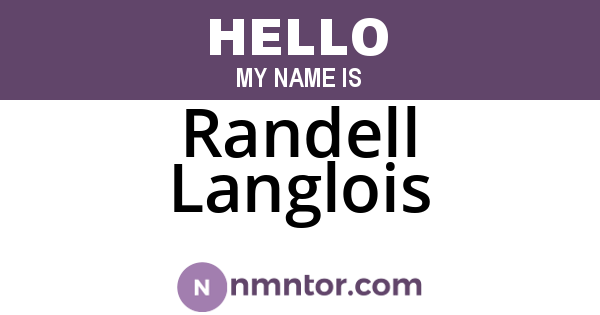 Randell Langlois