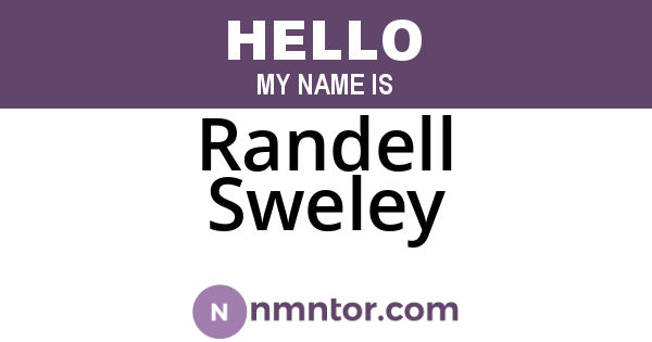 Randell Sweley