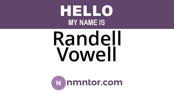 Randell Vowell