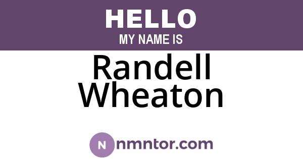 Randell Wheaton