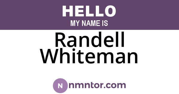 Randell Whiteman