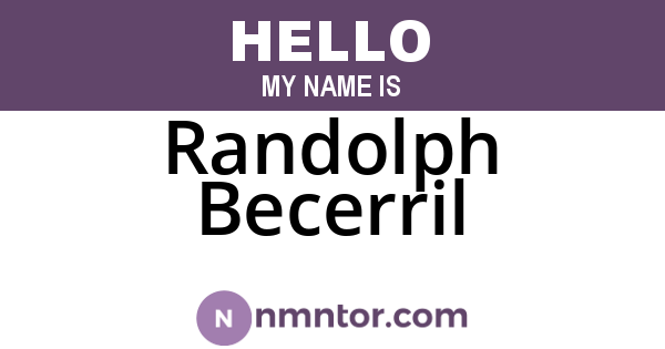 Randolph Becerril