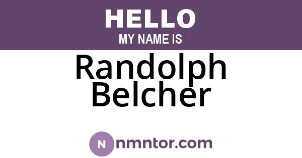Randolph Belcher