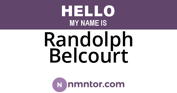 Randolph Belcourt
