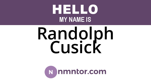 Randolph Cusick
