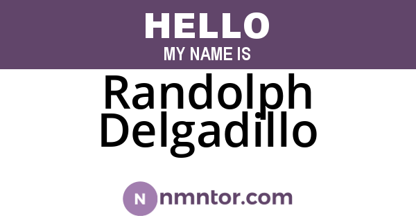 Randolph Delgadillo