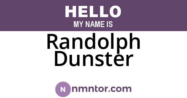Randolph Dunster