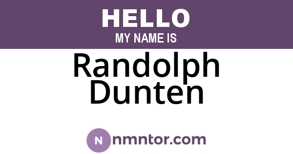 Randolph Dunten