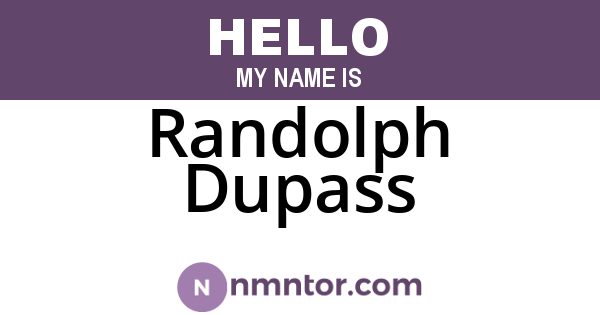 Randolph Dupass