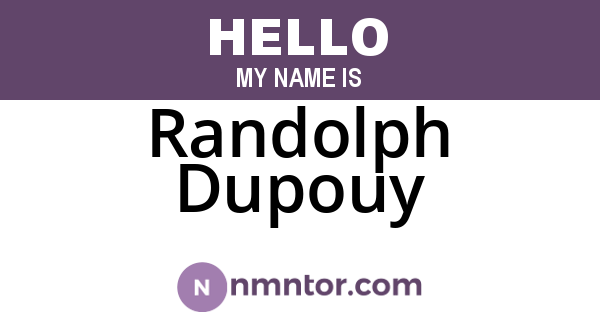 Randolph Dupouy