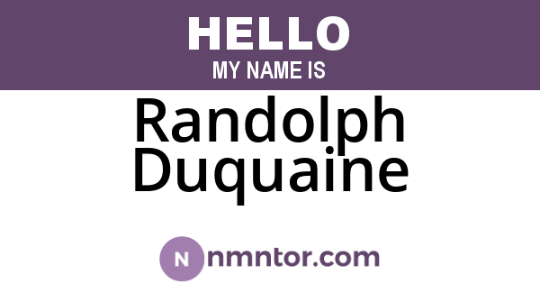 Randolph Duquaine