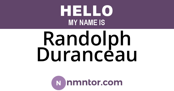 Randolph Duranceau