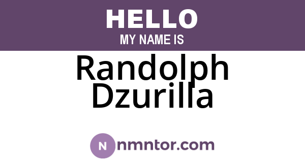 Randolph Dzurilla