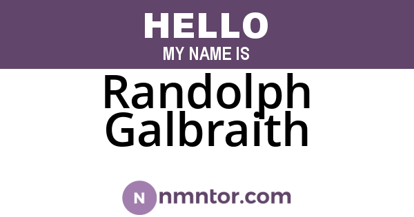 Randolph Galbraith