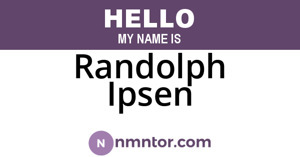 Randolph Ipsen