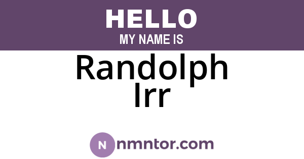 Randolph Irr
