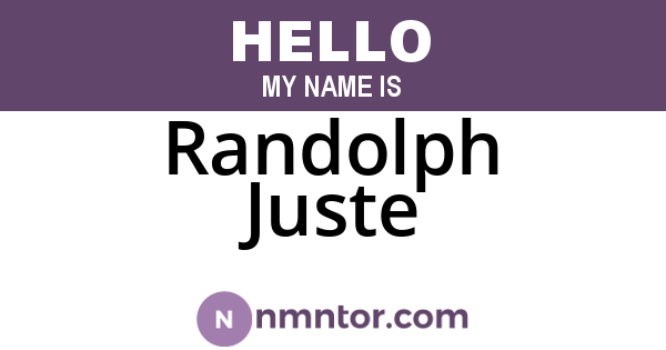 Randolph Juste