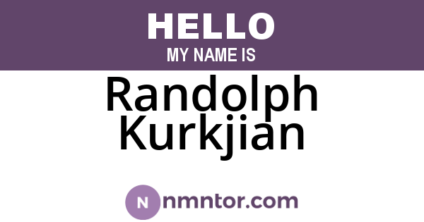 Randolph Kurkjian