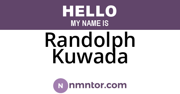 Randolph Kuwada