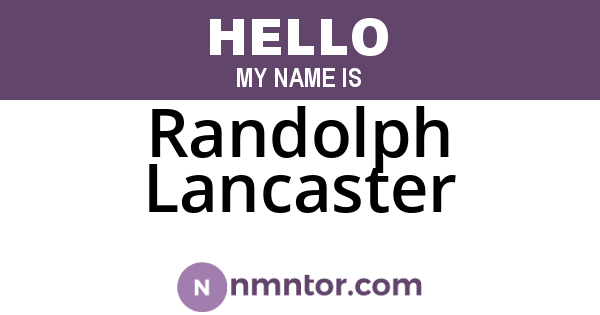 Randolph Lancaster