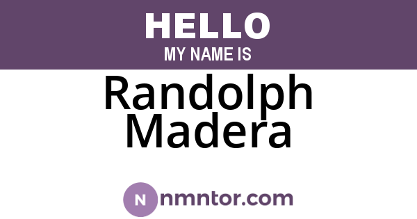 Randolph Madera
