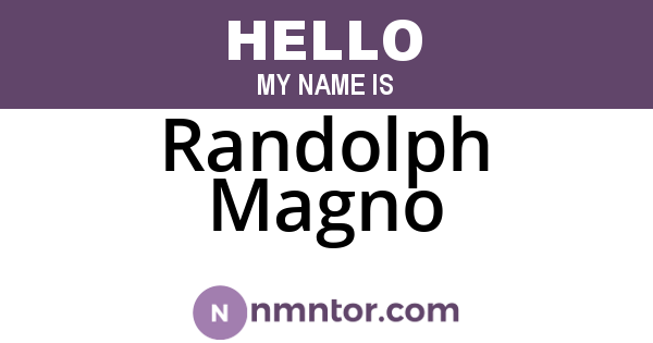 Randolph Magno