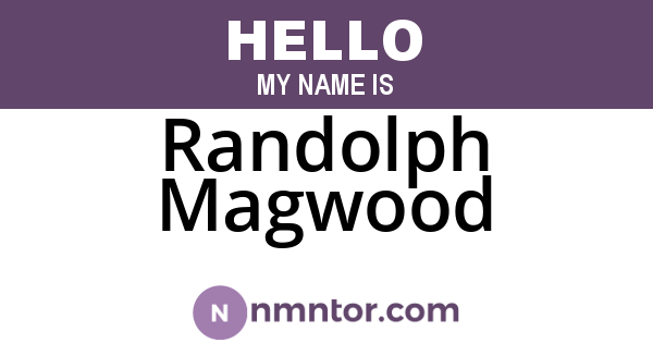 Randolph Magwood