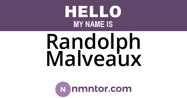 Randolph Malveaux