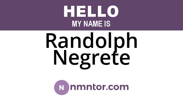 Randolph Negrete