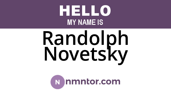 Randolph Novetsky